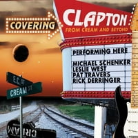 Покриване на Clapton от Cream & Beyond